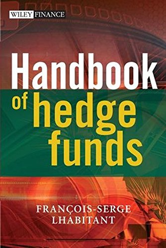 Handbook of Hedge Funds (The Wiley Finance Series)