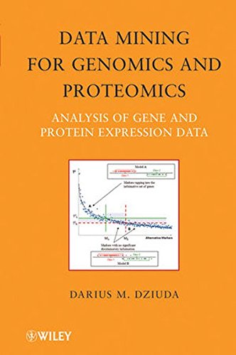 Data Mining for Genomics and Proteomics: Analysis of Gene and Protein Expression Data (Wiley Series on Methods and Applications in Data Mining)