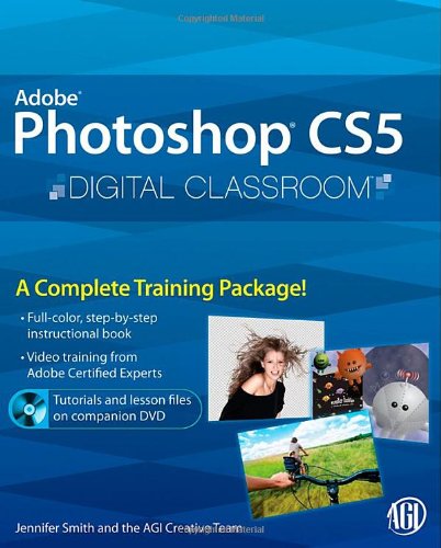 Photoshop CS5 Digital Classroom