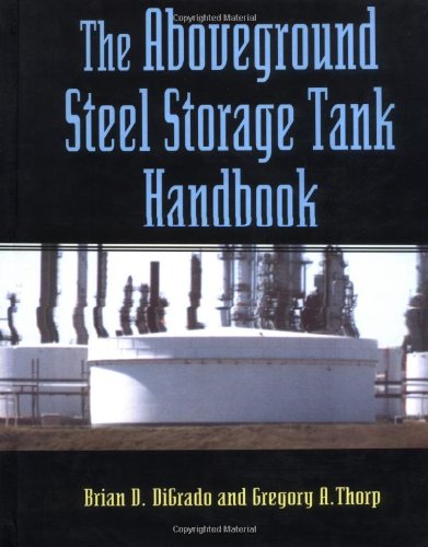 Steel Storage Tank Handbook (Industrial Health & Safety)