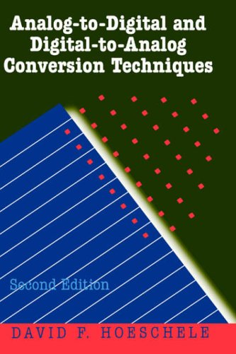 Analog-to-digital and Digital-to-analog Conversion Techniques