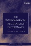 The Environmental Regulatory Dictionary