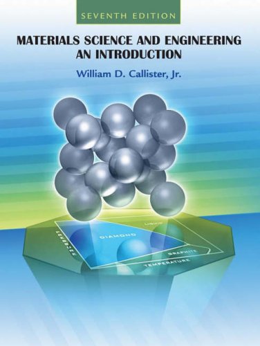 Materials Science and Engineering: An Introduction