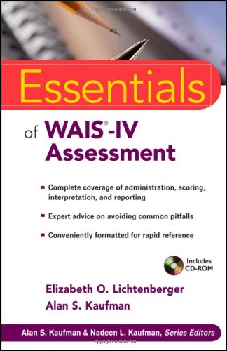 Essentials of WAIS-IV Assessment (Essentials of Psychological Assessment)