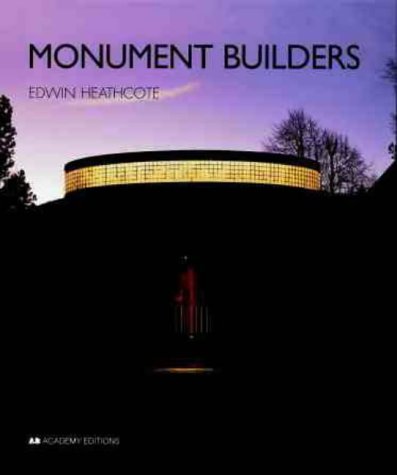 Monument Builders: Modern Architecture and Death