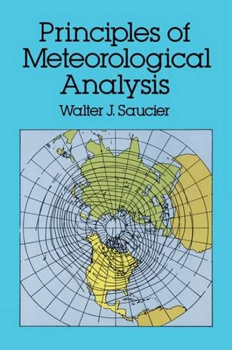 Principles of Meteorological Analysis (Dover Earth Science)