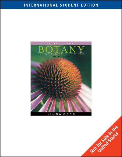 Introductory Botany: Plants, People, and the Environment, International Edition