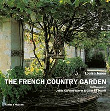 The French Country Garden: New Growth on Old Roots