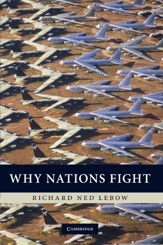 Why Nations Fight: Past and Future Motives for War