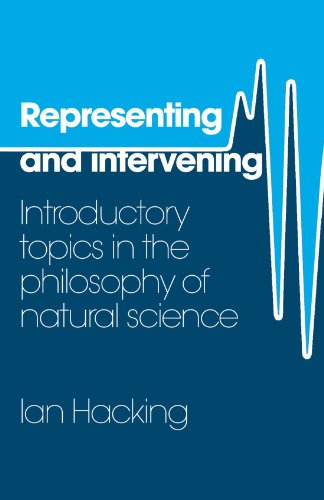 Representing and Intervening: Introductory Topics in the Philosophy of Natural Science