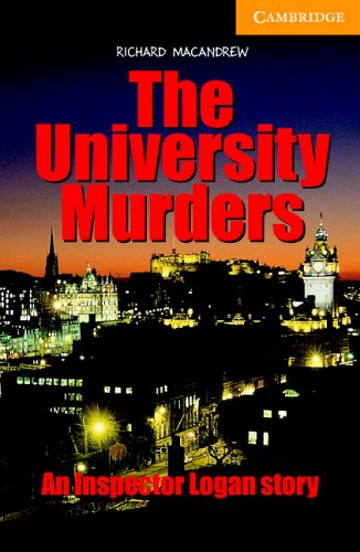 The University Murders Level 4 (Cambridge English Readers)