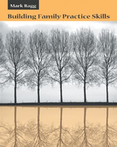 Building Family Practice Skills: Methods, Strategies, and Tools