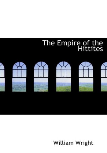 The Empire of the Hittites