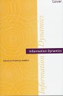 Information Dynamics