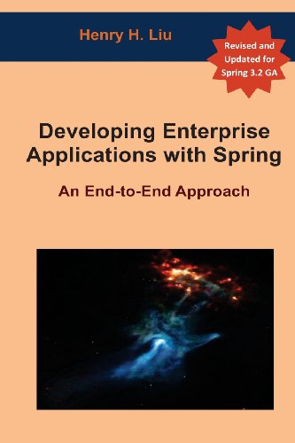 Developing Enterprise Applications with Spring Frameworks: An End-to-End Approach