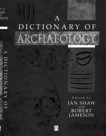 Dictionary of Archaeology