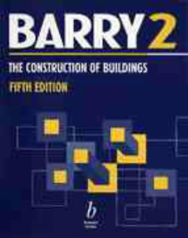 The Construction of Buildings: Windows, Doors, Fires, Stairs, Finishes v. 2