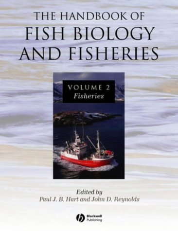 Handbook of Fish Biology and Fisheries: v. 1 & 2: Vol 1 & 2