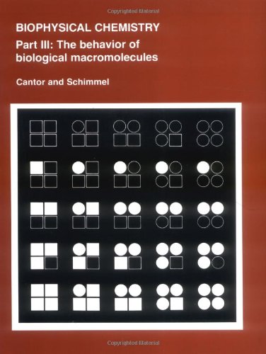 Biophysical Chemistry Part 3: Pt.3 (Their Biophysical Chemistry; PT. 3)