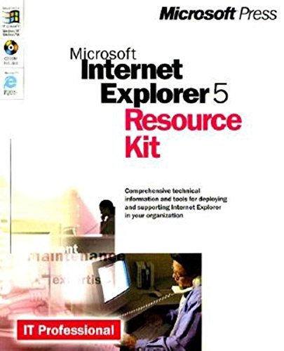Microsoft Internet Explorer 5 Resource Kit