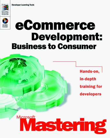 Mastering E Commerce Development (Dv-Dlt Mastering)