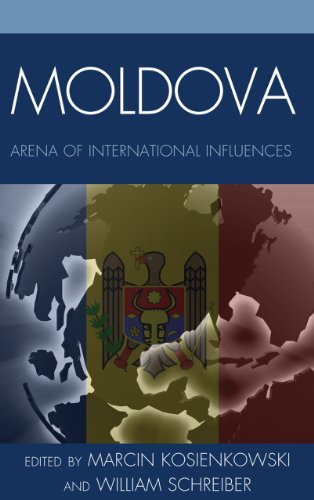 Moldova: Arena of International Influences