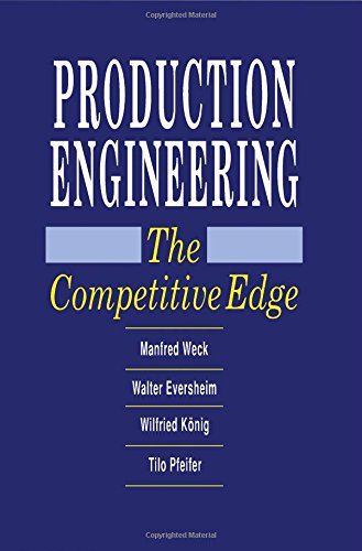 Production Engineering: The Competitive Edge