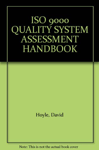 ISO 9000 QUALITY SYSTEM ASSESSMENT HANDBOOK