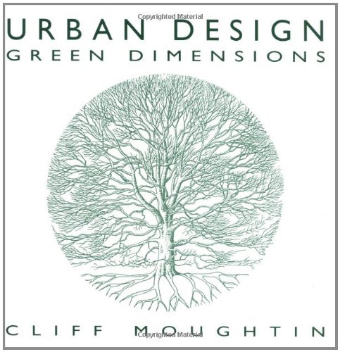 Urban Design: Green Dimensions