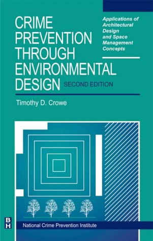 Crime Prevention Through Environmental Design