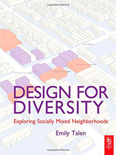 Design for Diversity: Exploring Socially Mixed Neighbourhoods