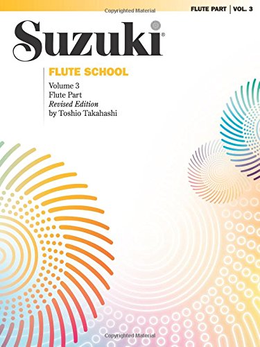 Suzuki Flute School, Vol 3: Flute Part (Suzuki Method Core Materials)