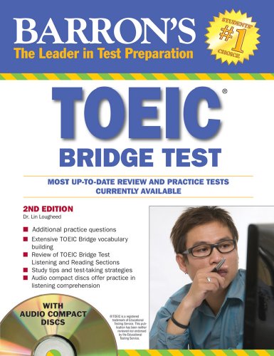 Toeic Bridge Test: Test of English for International Communication (Barron s Toeic Bridge Test: Test for English for Internationa)