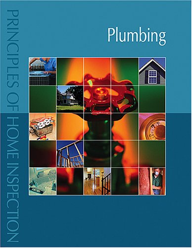 Plumbing (Principles of Home Inspection)