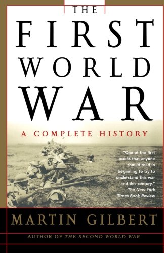The First World War, Second Edition: A Complete History