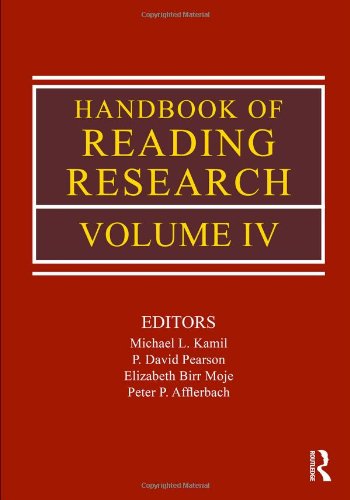 Handbook of Reading Research, Volume IV: 4