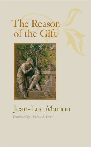 The  Reason of the Gift (Richard Lectures (Hardcover))