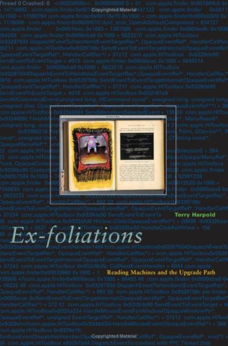 Ex-foliations: Reading Machines and the Upgrade Path (Electronic Mediations)