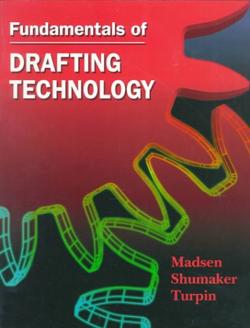 Fundamentals of Drafting Technology