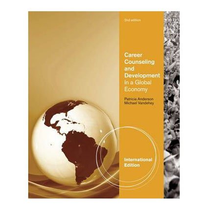 Career Counseling and Development in a Global Economy