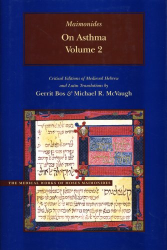 On Asthma: v. 2 (Medical Works of Moses Maimonides)