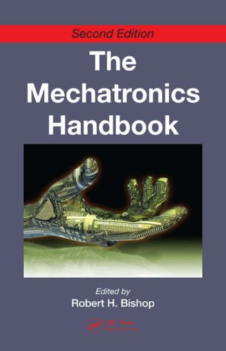 The Mechatronics Handbook, Second Edition - 2 Volume Set