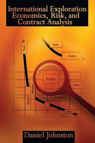 International Exploration Economics, Risk, and Contracts Analysis