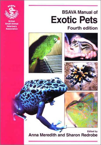 BSAVA Manual of Exotic Pets (BSAVA British Small Animal Veterinary Association)