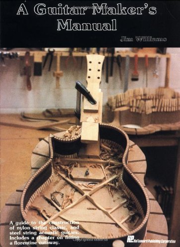 Guitar Makers Manual