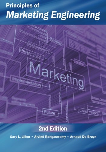 Principles of Marketing Engineering 2nd Edition