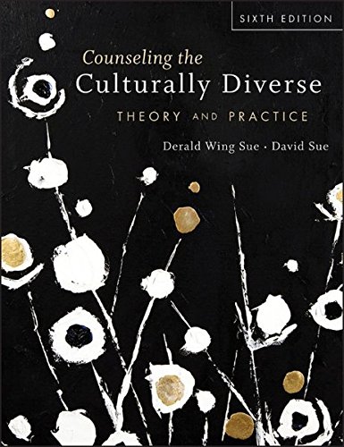 Counseling the Culturally Diverse: Theory and Practice