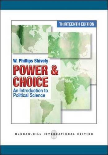 Power & Choice: An Introduction to Political Science