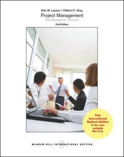 Project Management: The Managerial Process (Int l Ed)