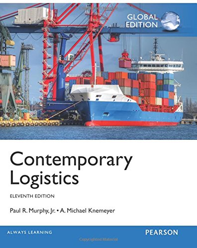 Contemporary Logistics: Global Edition